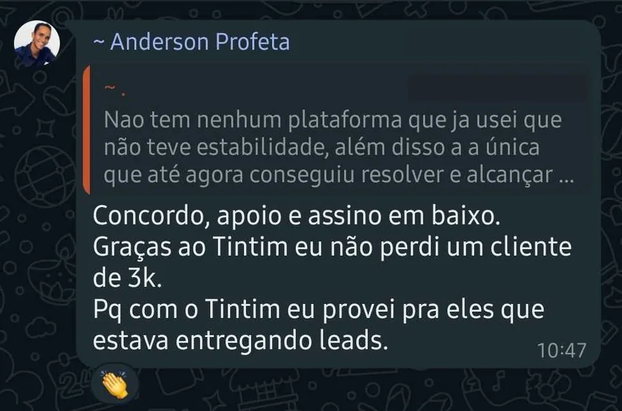 Print de mensagem de Anderson Profeta: Não perdeu um cliente de 3k